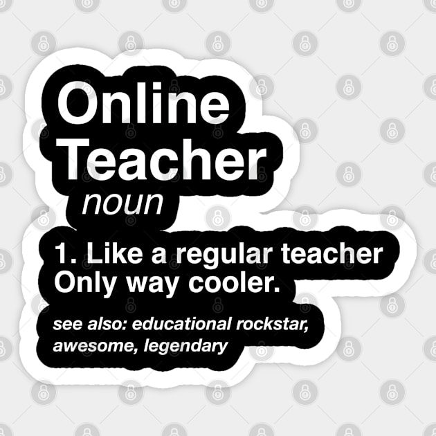 Online Teaching Defined Online Teacher Definition Job Gift Sticker by Inspire Enclave